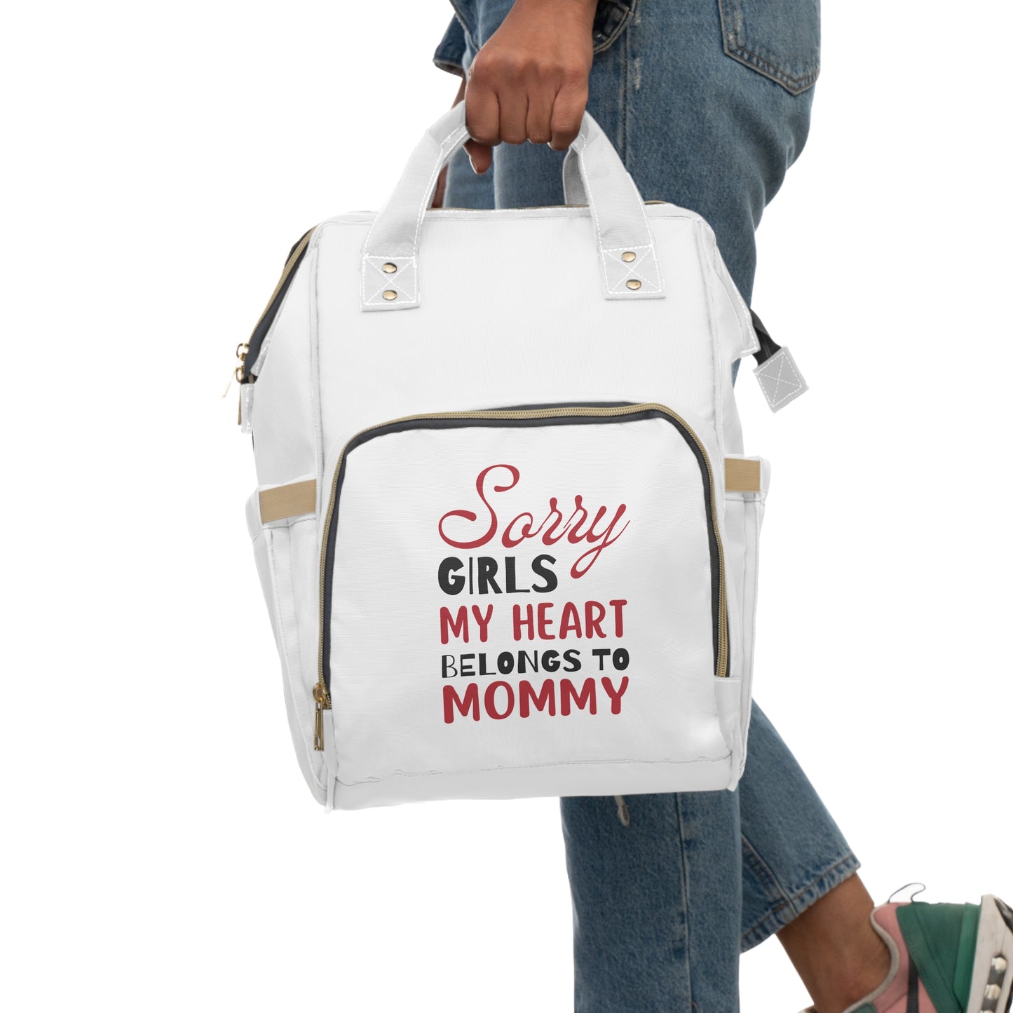 Diaper Backpack- Sorry Girls my Heart Belongs to Mommy