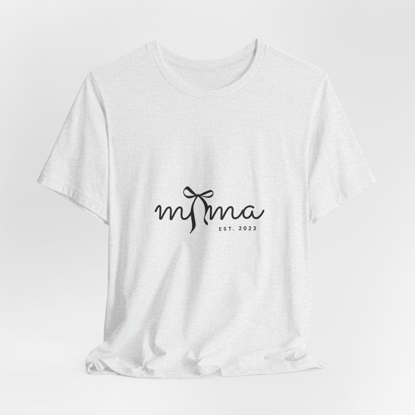 Unisex Jersey Short Sleeve Tee- MAMA EST 2023