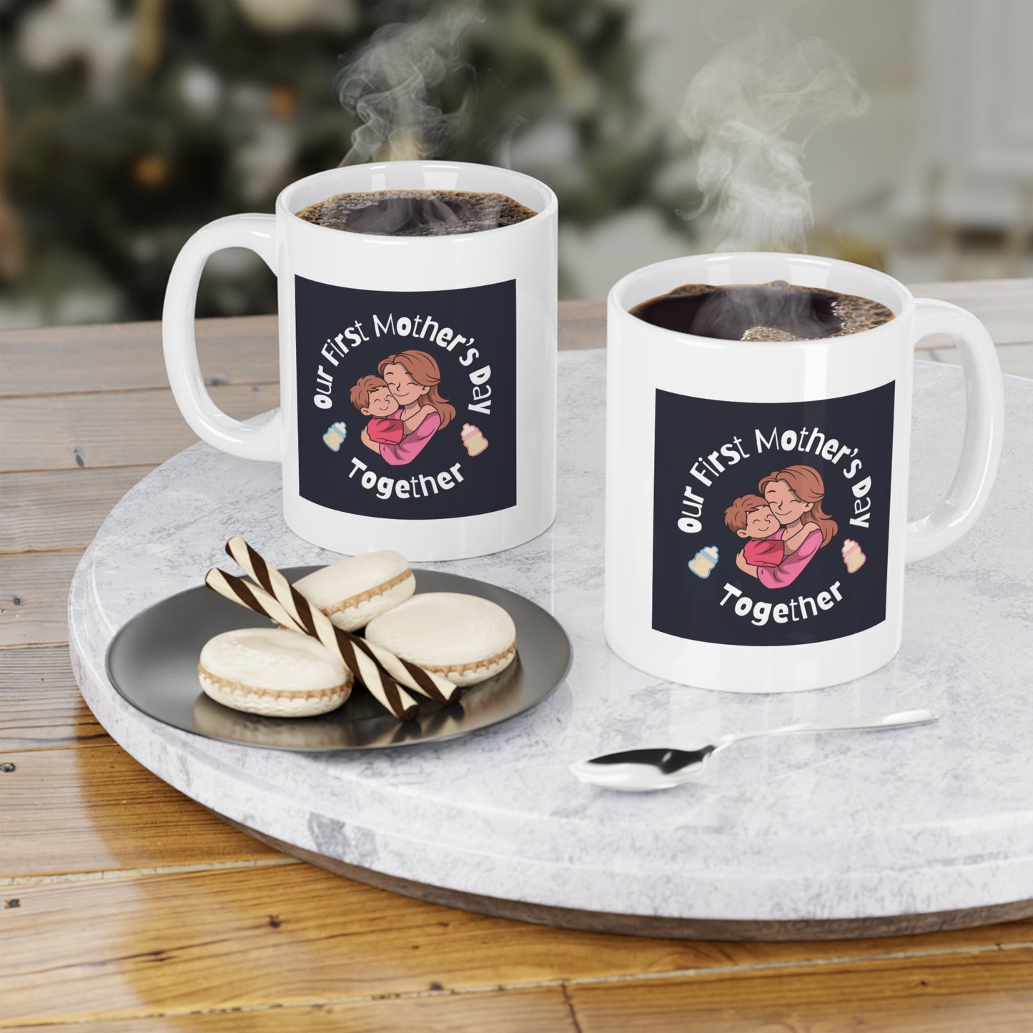 Ceramic Mug- Our First Mother's Day Together