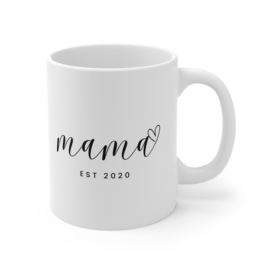 Ceramic Mug- MAMA EST 2020