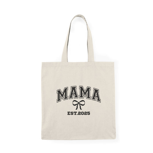 Natural Tote Bag - MAMA EST 2025