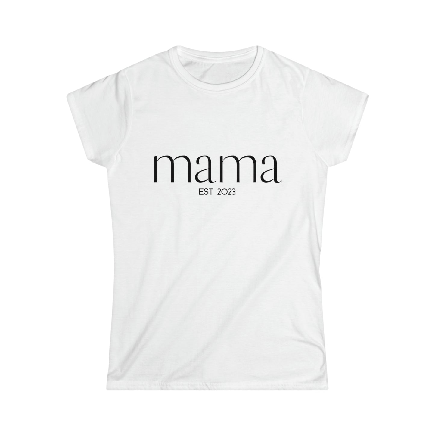 Women's Softstyle Tee- Mama Est 2023