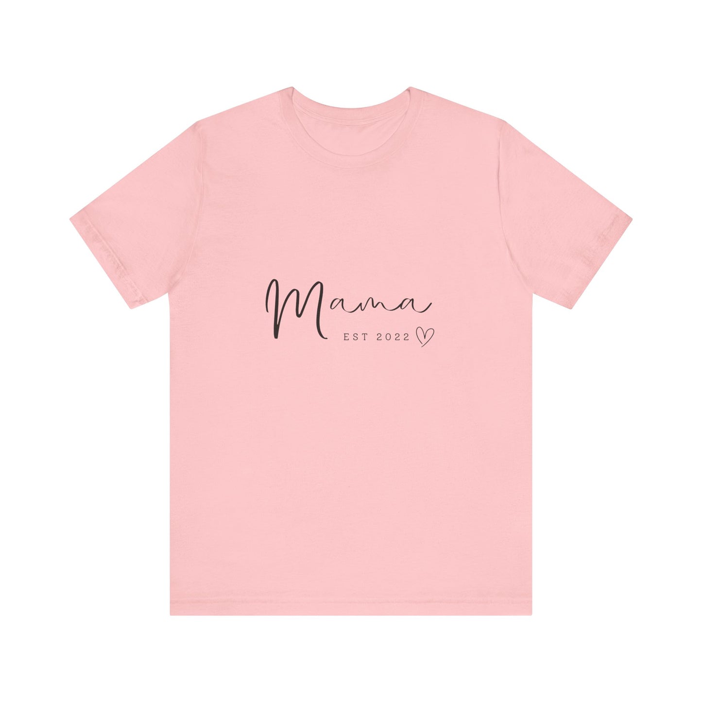 Unisex Jersey Short Sleeve Tee- MAMA EST 2022