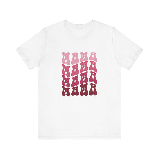 Unisex Jersey Short Sleeve Tee- Pink MAMA Print