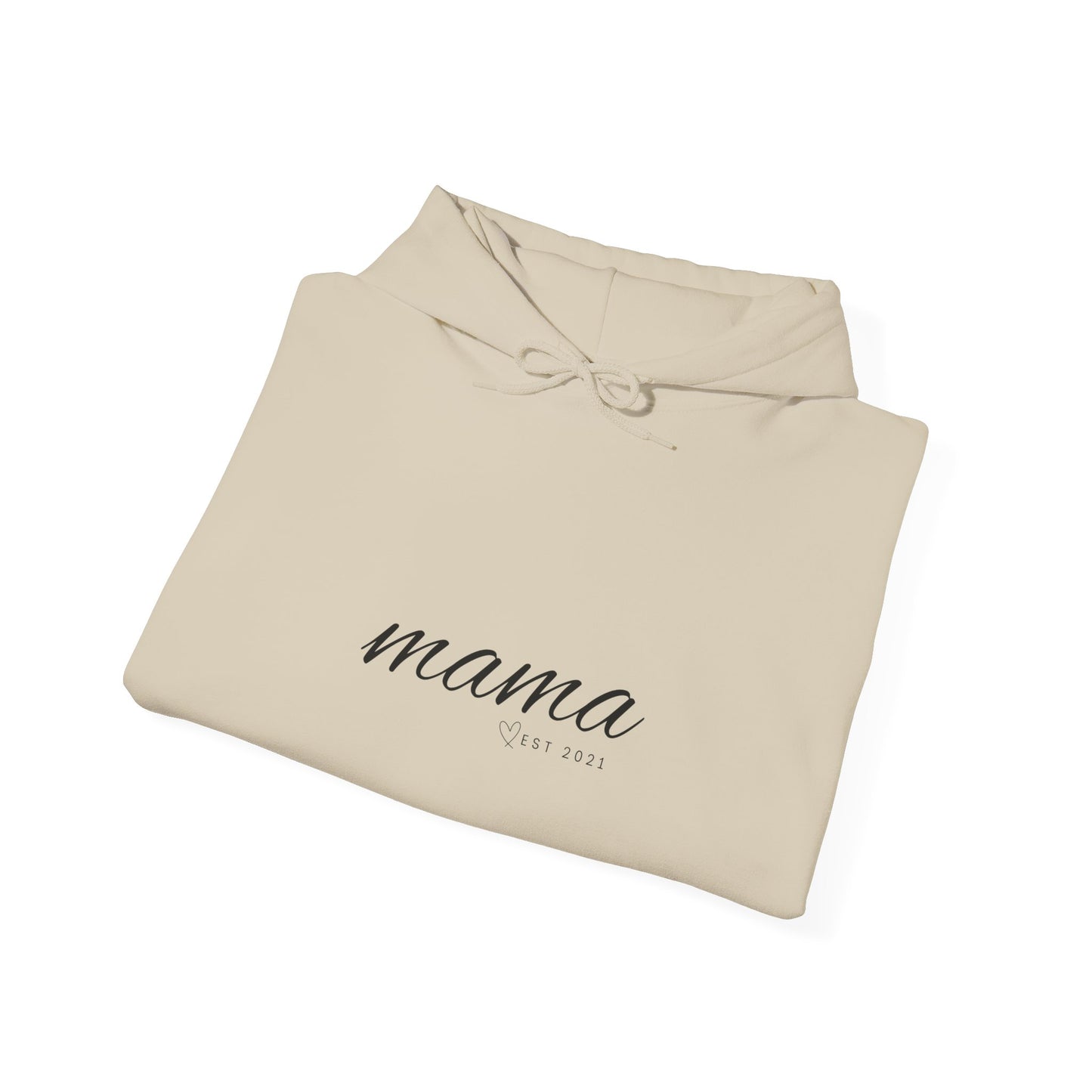 Unisex Hooded Sweatshirt- MAMA EST 2021