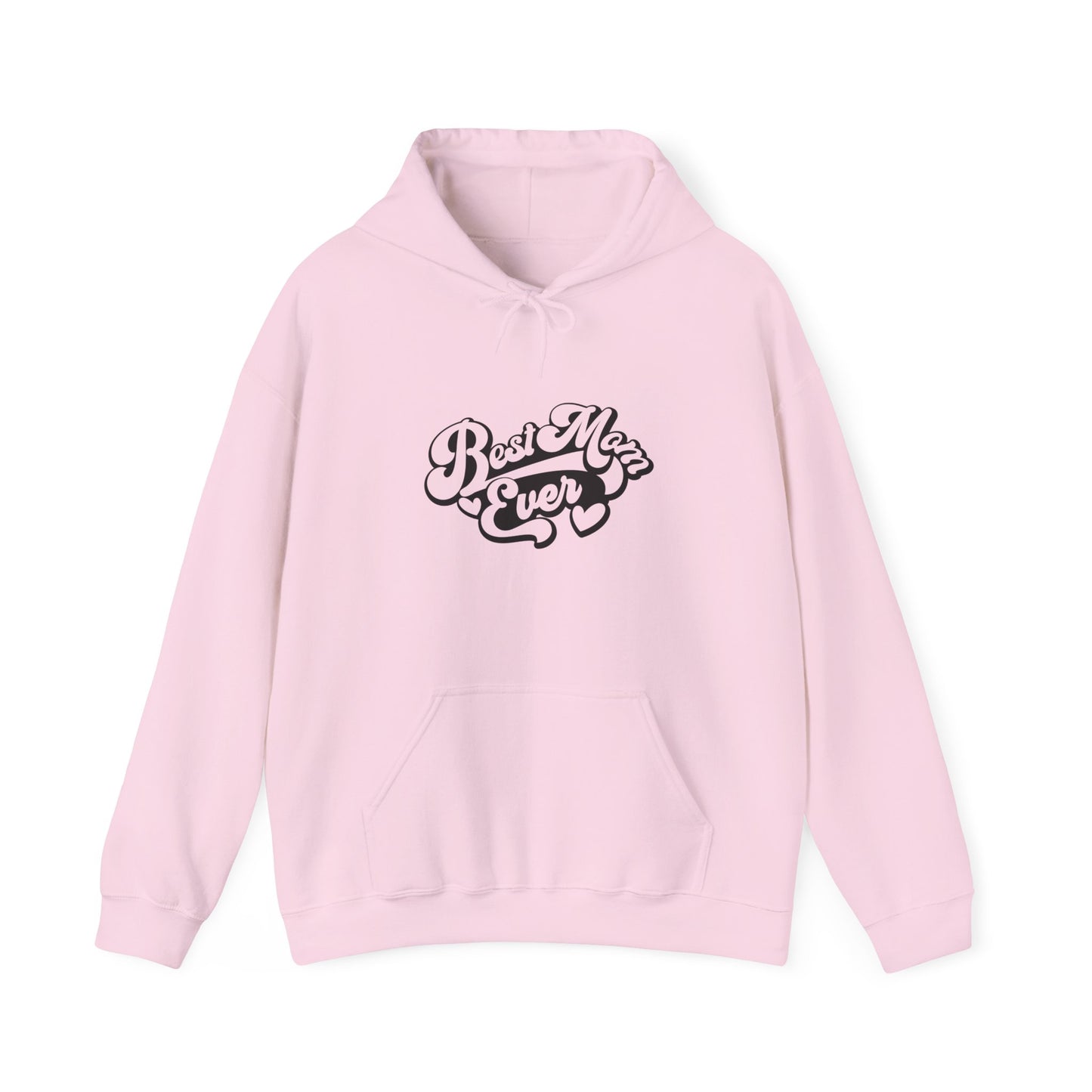 Unisex Hooded Sweatshirt- Best Mom Ever