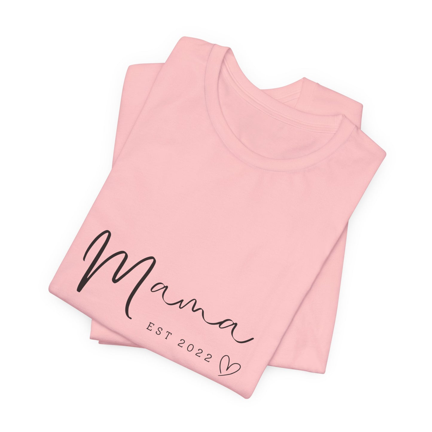 Unisex Jersey Short Sleeve Tee- MAMA EST 2022