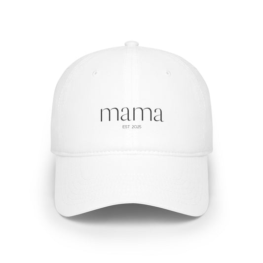 Low Profile Baseball Cap- Mama Est 2025