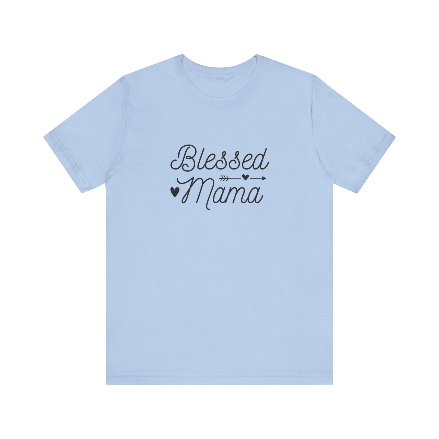 Unisex Jersey Short Sleeve Tee- Blessed Mama