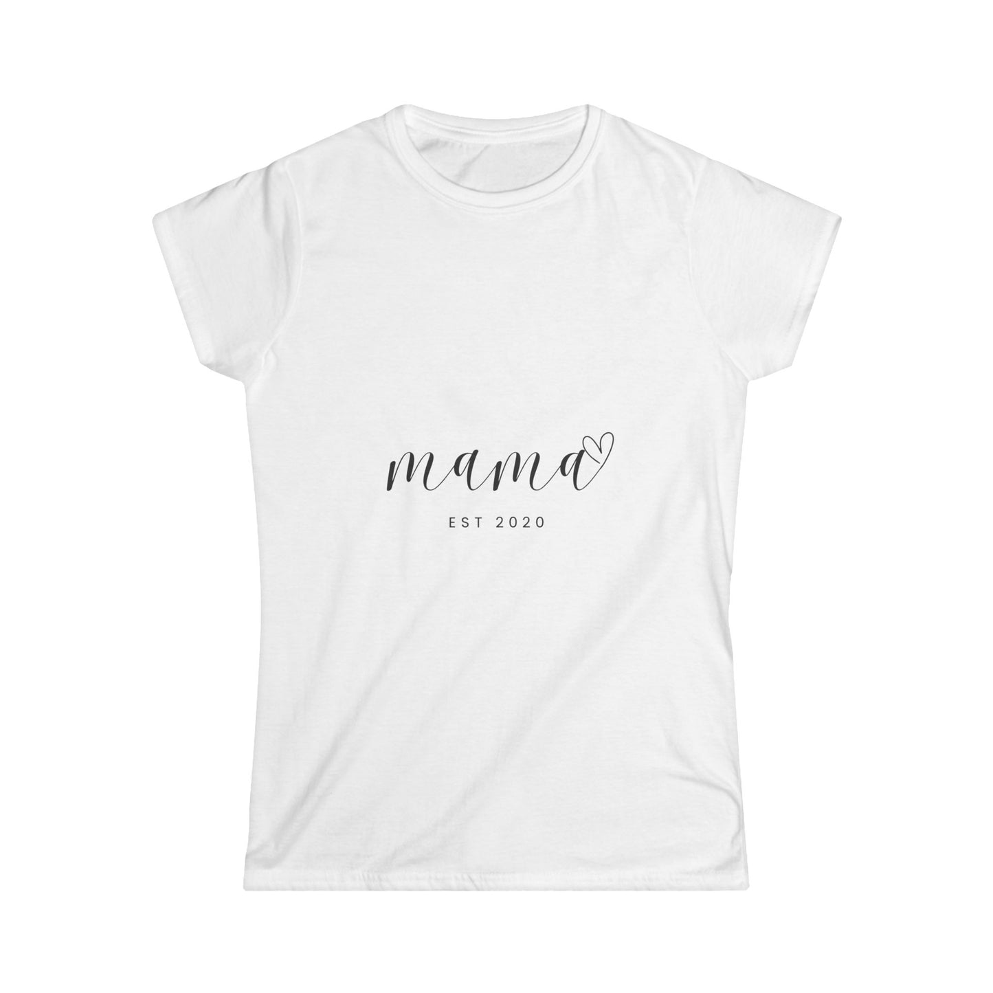 Women's Softstyle Tee- MAMA EST 2020