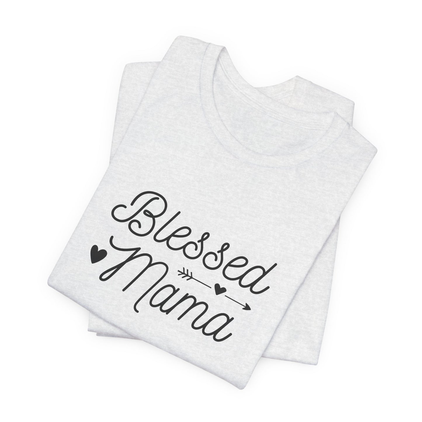 Unisex Jersey Short Sleeve Tee- Blessed Mama