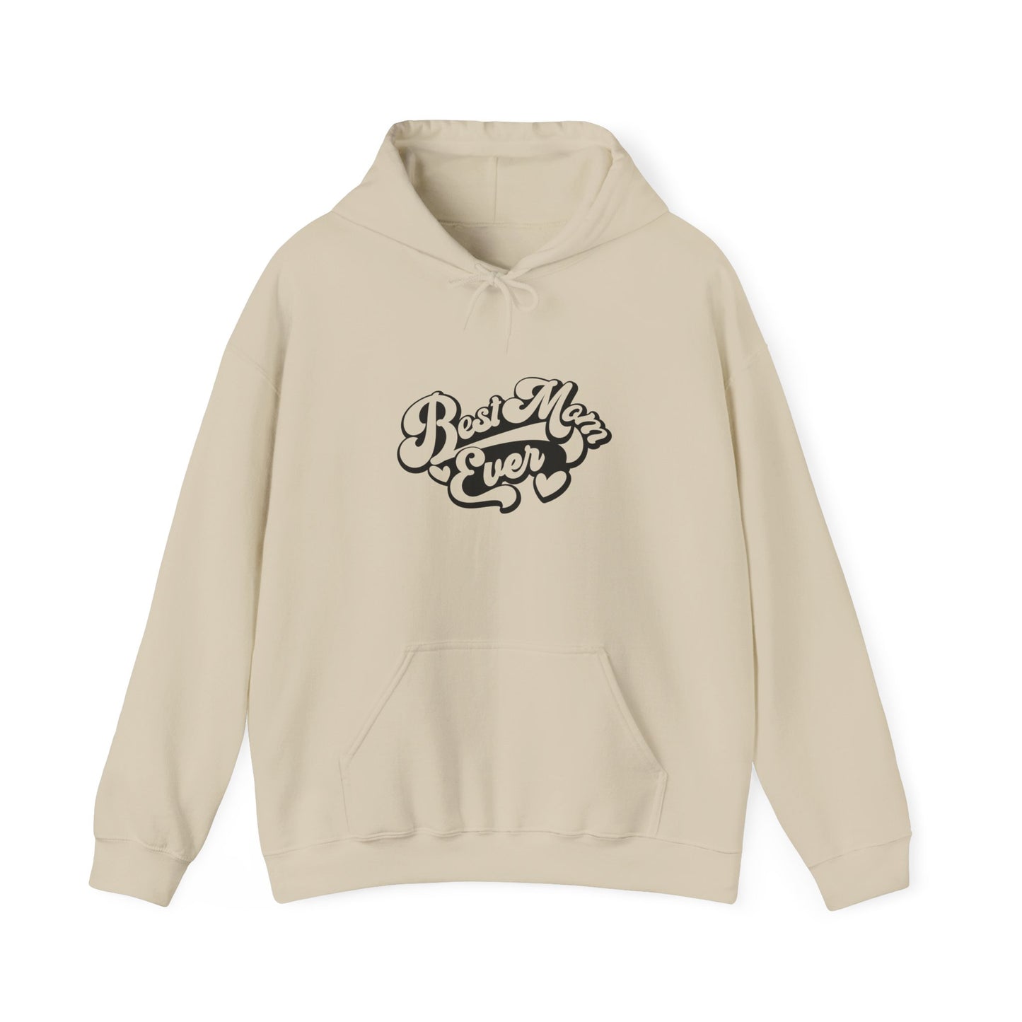 Unisex Hooded Sweatshirt- Best Mom Ever