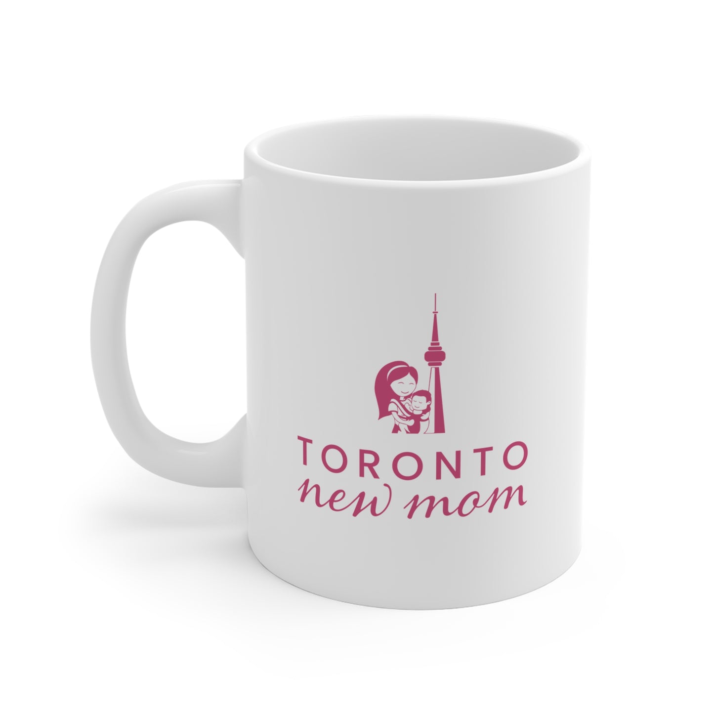 Ceramic Mug- Toronto New Mom- Pink print on white mug