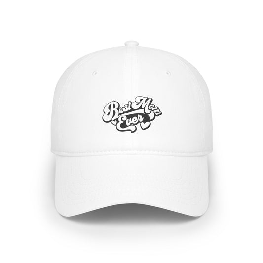 Low Profile Baseball Cap- Best Mom Ever